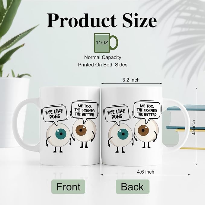 RZHV Eye Like Puns Me To The Cornea The Better 11 Oz Novelty Mug, Funny Coffee - Image 2